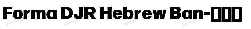 Forma DJR Hebrew Ban字体转换
